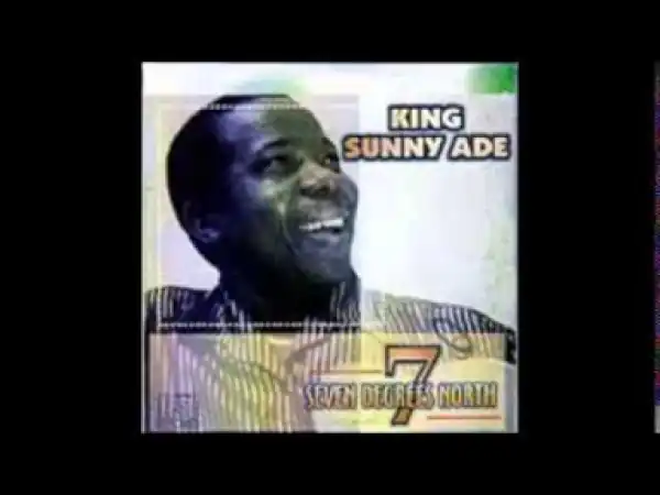 King Sunny Ade - Appreciation